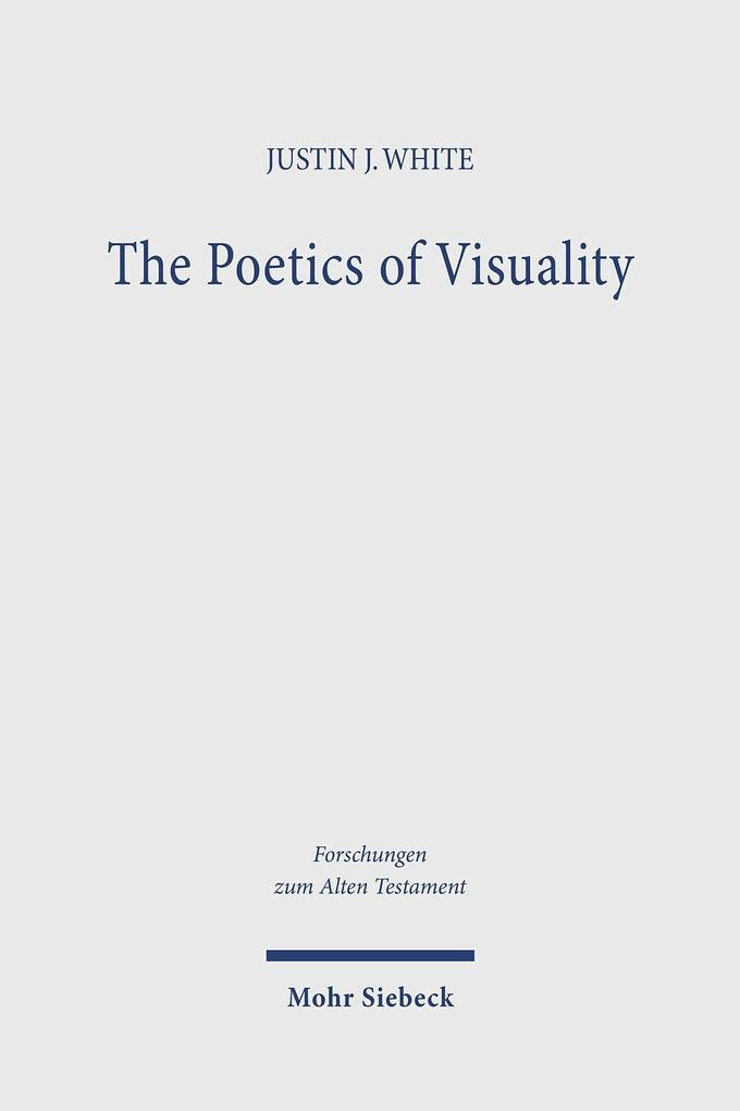 The Poetics of Visuality