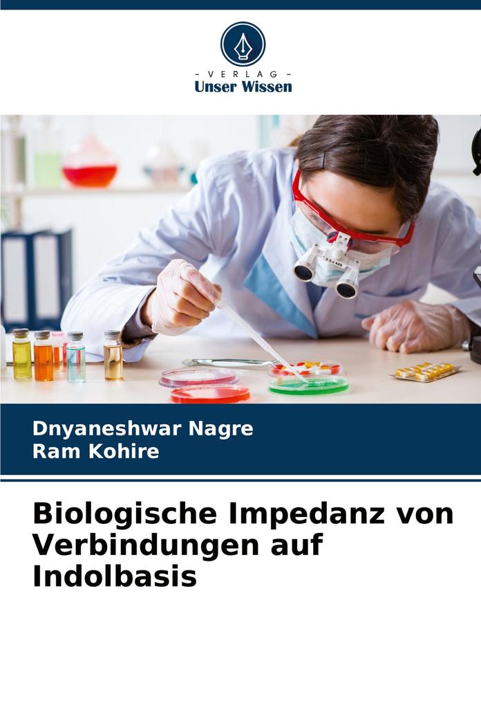 Biologische Impedanz von Verbindungen auf Indolbasis