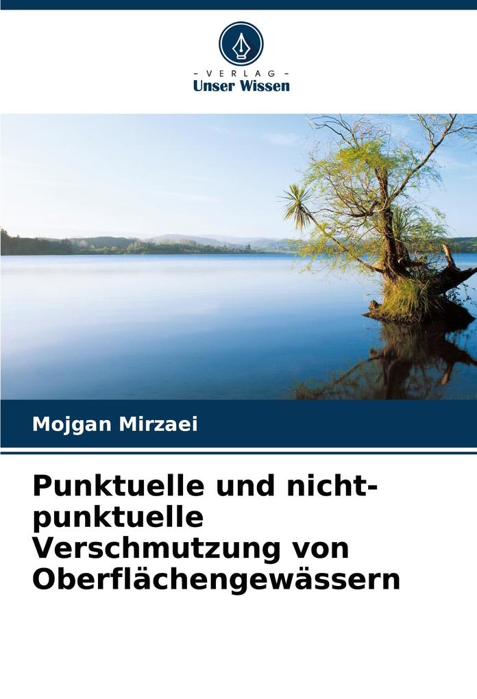 Punktuelle und nicht-punktuelle Verschmutzung von Oberflächengewässern