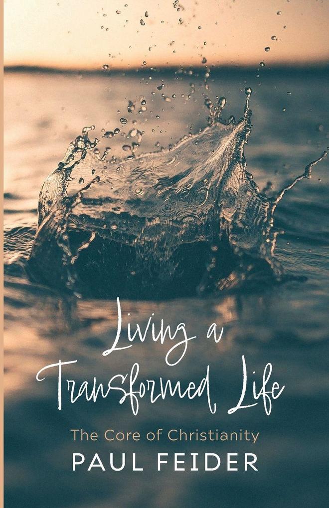 Living a Transformed Life
