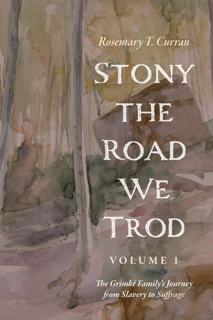 Stony the Road We Trod Volume 1