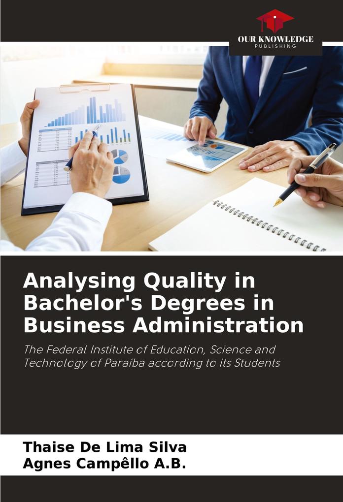 Analysing Quality in Bachelor's Degrees in Business Administration
