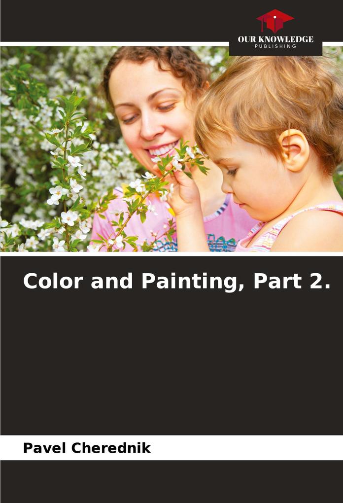 Color and Painting Part 2.