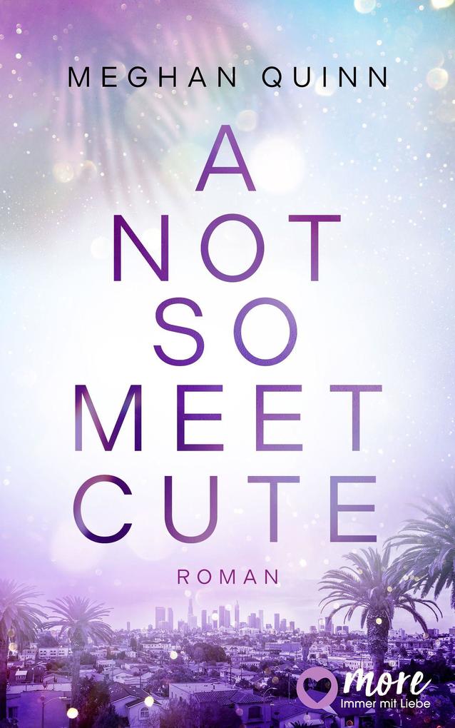 More by Aufbau Digital A Not So Meet Cute