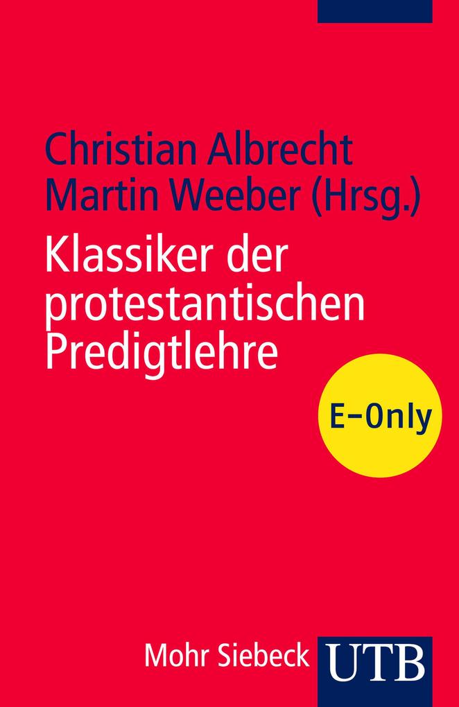 Klassiker der protestantischen Predigtlehre