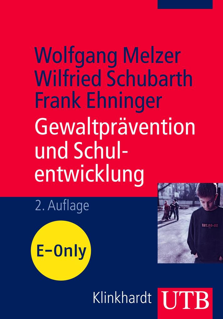 Gewaltprävention und Schulentwicklung