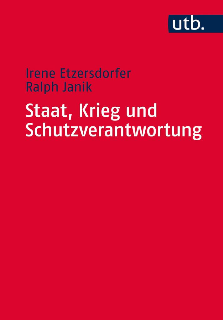 Staat Krieg und Schutzverantwortung