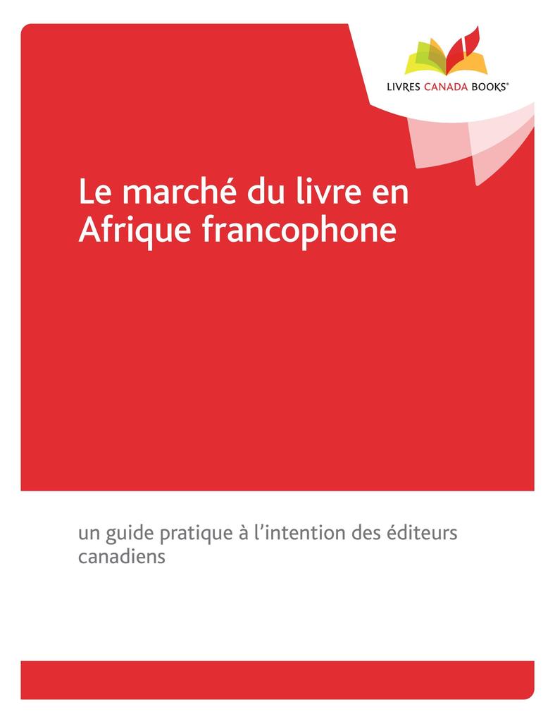 Le marche du livre en Afrique francophone