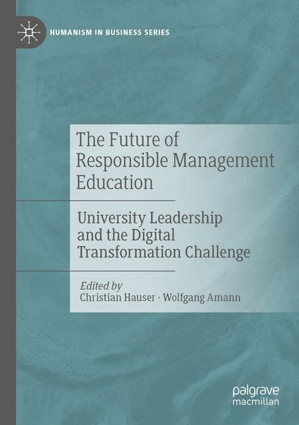 The Future of Responsible Management Education