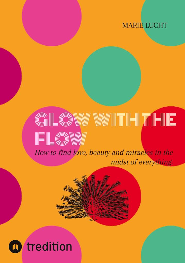 GLOW WITH THE FLOW