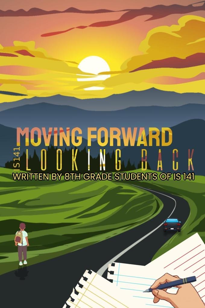 Moving Forward Looking Back