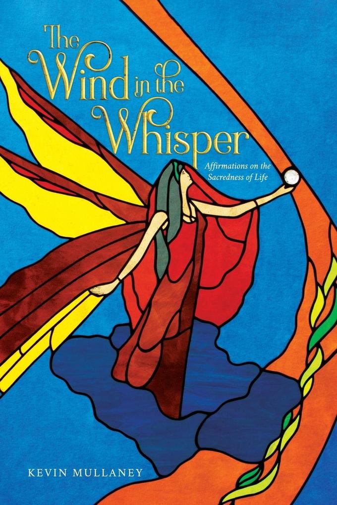 The Wind in the Whisper