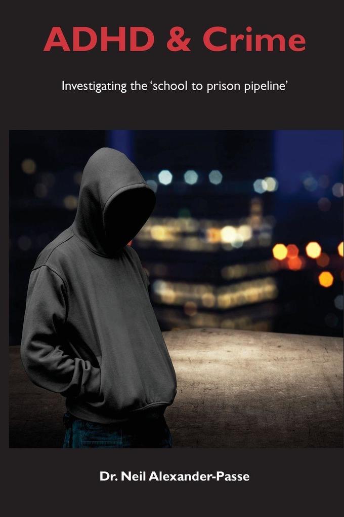 ADHD and Crime