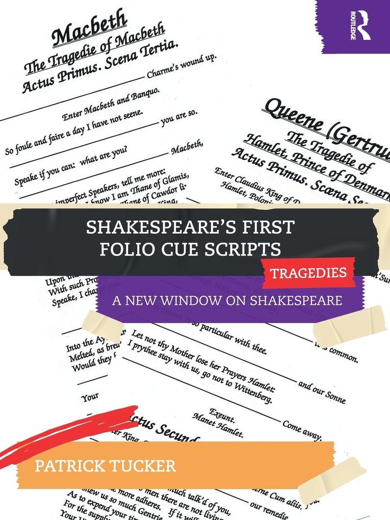 Shakespeare's First Folio Cue Scripts - Tragedies