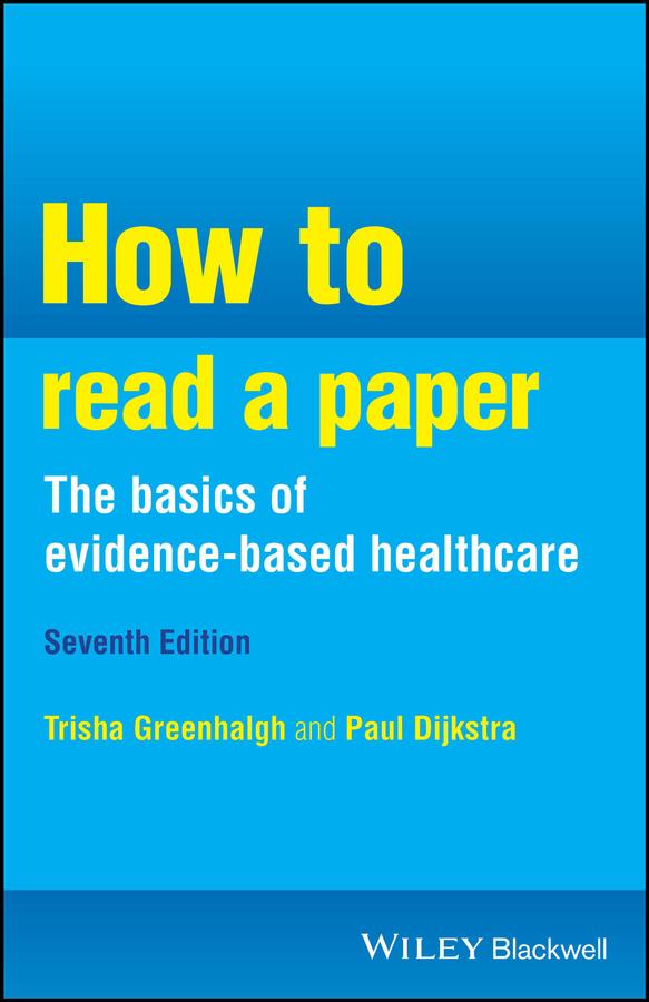 Wiley John + Sons How To Read A Paper