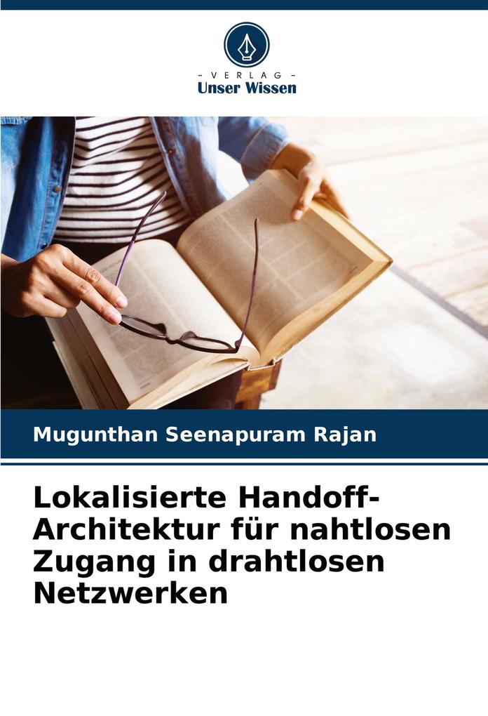 Lokalisierte Handoff-Architektur für nahtlosen Zugang in drahtlosen Netzwerken