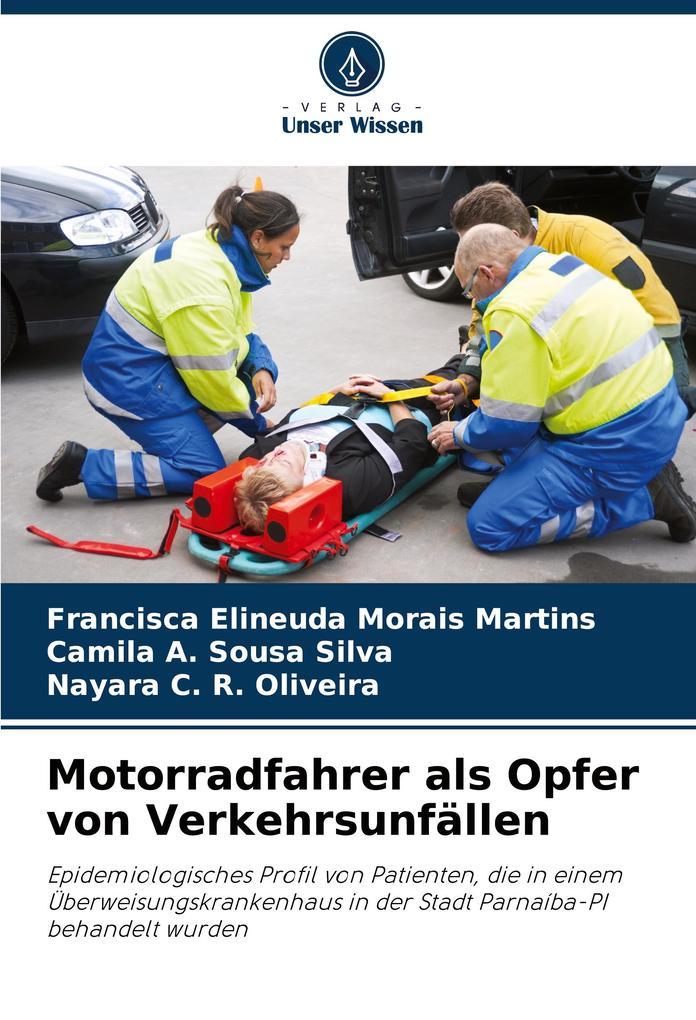 Motorradfahrer als Opfer von Verkehrsunfällen