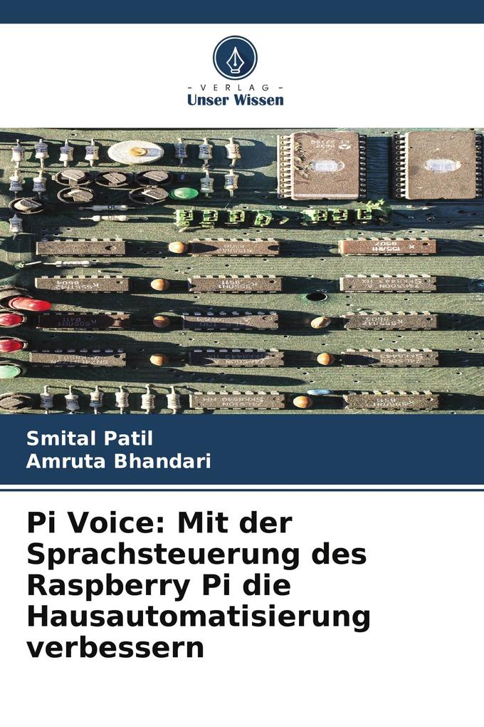 Pi Voice: Mit der Sprachsteuerung des Raspberry Pi die Hausautomatisierung verbessern