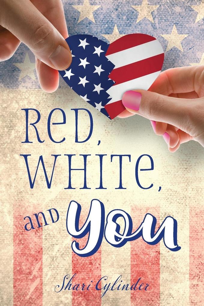 Red White and You