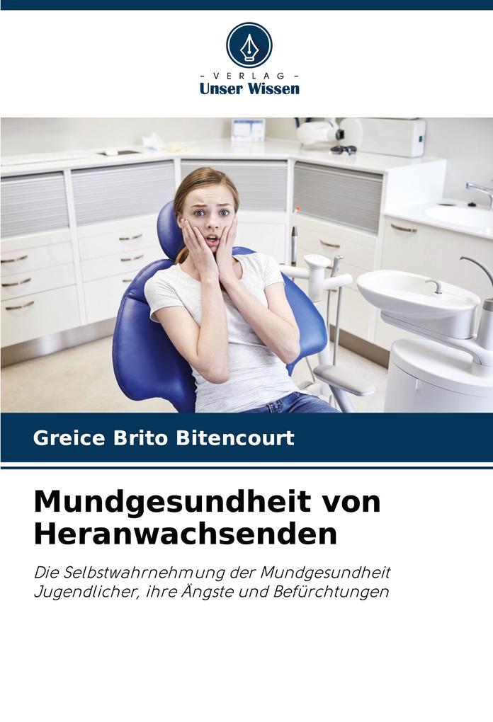 Mundgesundheit von Heranwachsenden