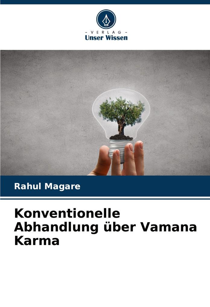 Konventionelle Abhandlung über Vamana Karma