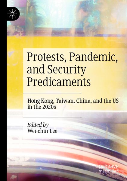 Protests Pandemic and Security Predicaments