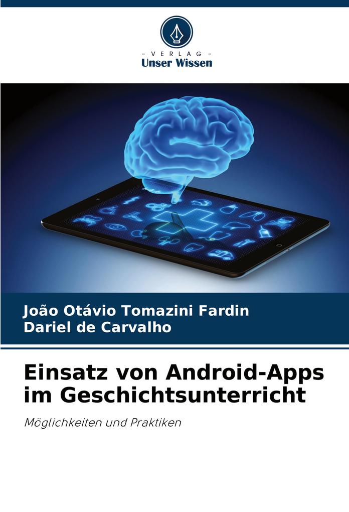 Einsatz von Android-Apps im Geschichtsunterricht