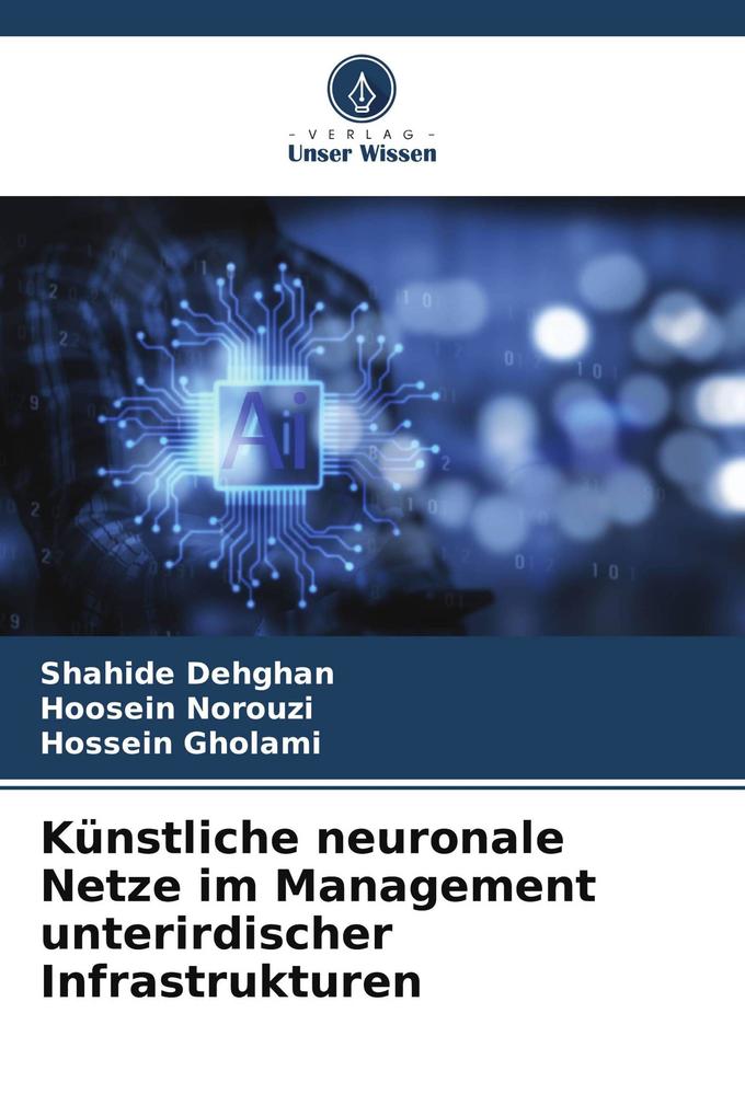 Künstliche neuronale Netze im Management unterirdischer Infrastrukturen