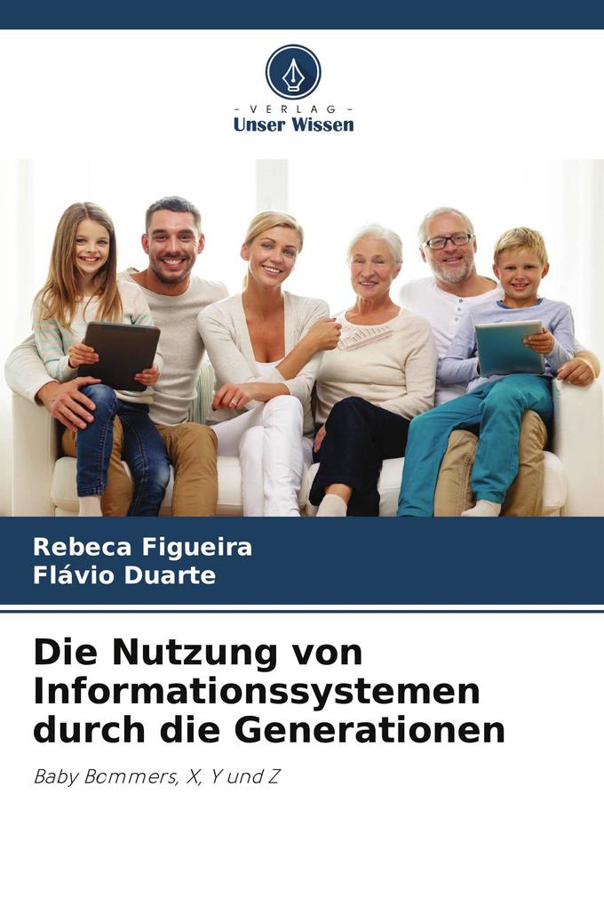 Die Nutzung von Informationssystemen durch die Generationen