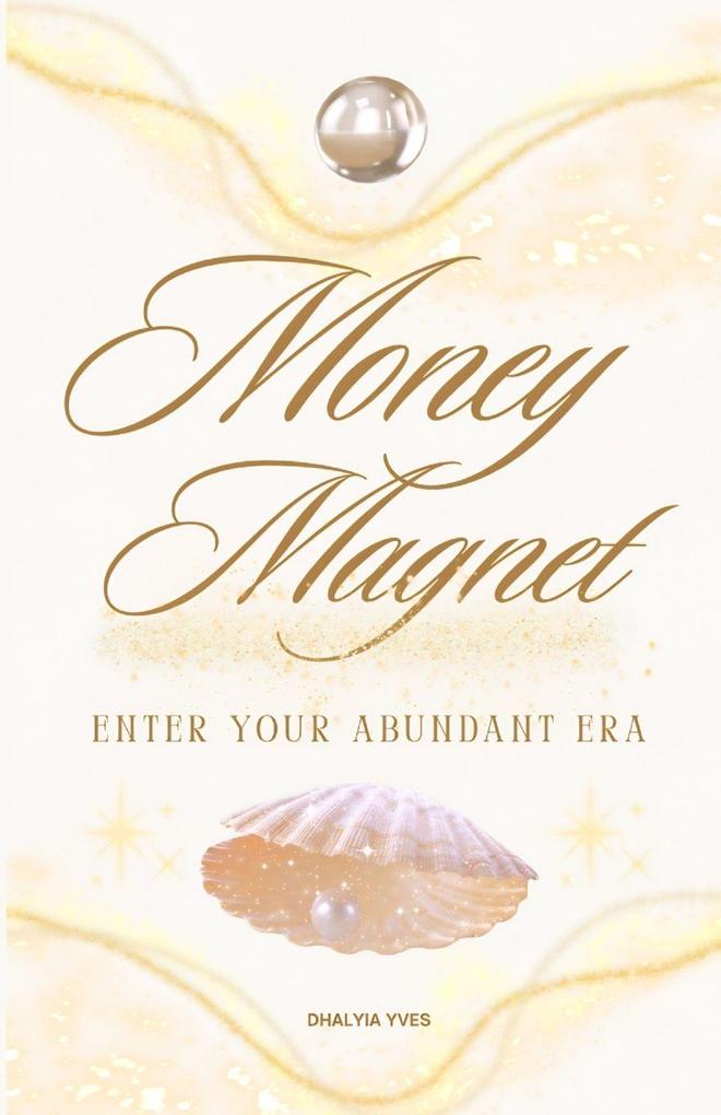 Money Magnet