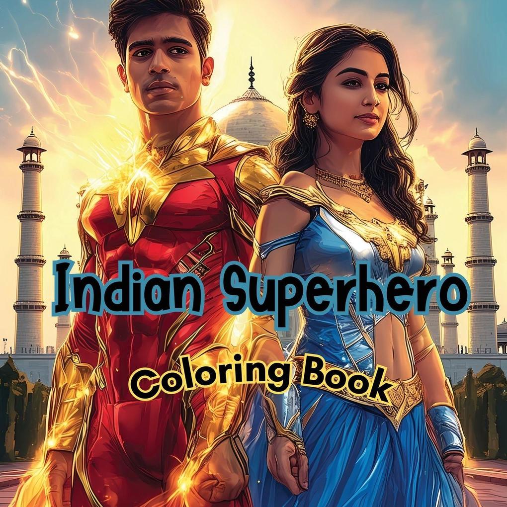 Indian Superheroes Coloring Book