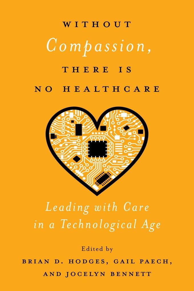 Without Compassion There Is No Healthcare