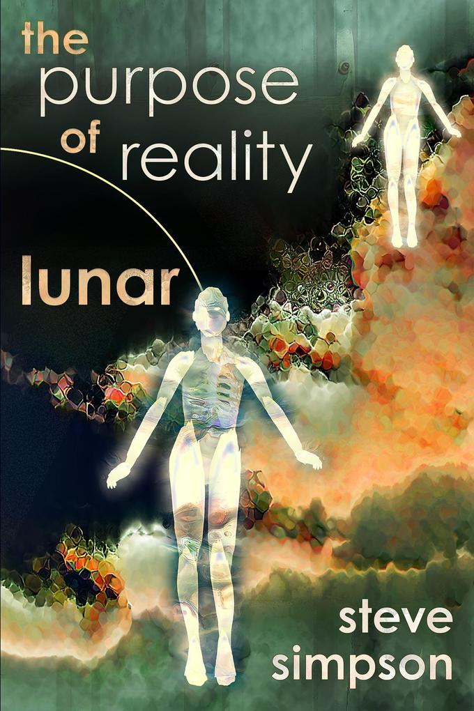 Purpose of Reality