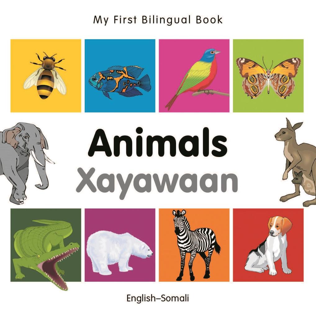 My First Bilingual Book-Animals (English-Somali)