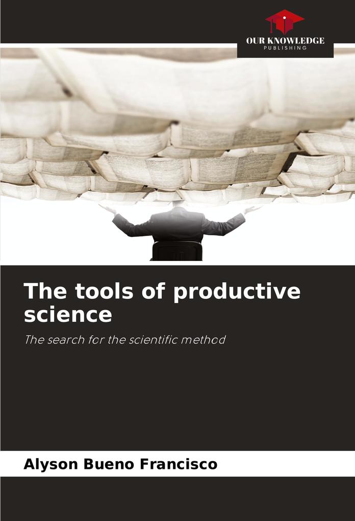 The tools of productive science