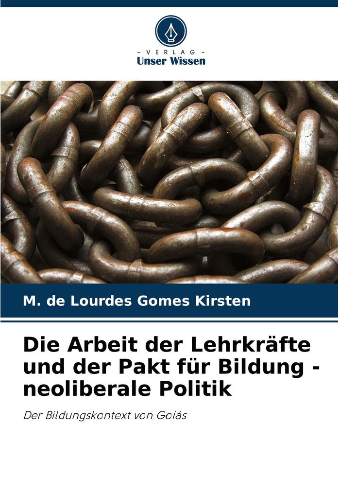 Die Arbeit der Lehrkräfte und der Pakt für Bildung - neoliberale Politik