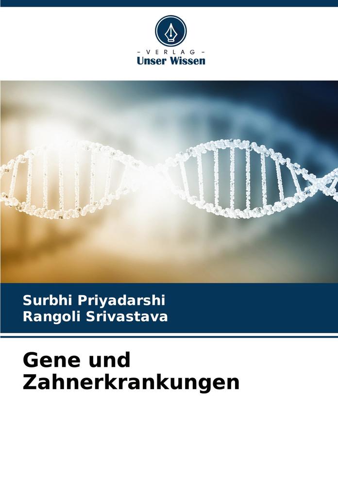 Gene und Zahnerkrankungen