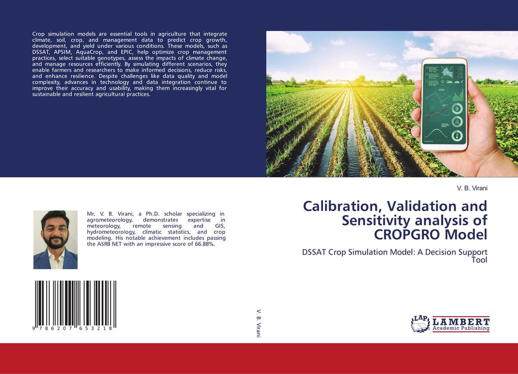 Calibration Validation and Sensitivity analysis of CROPGRO Model