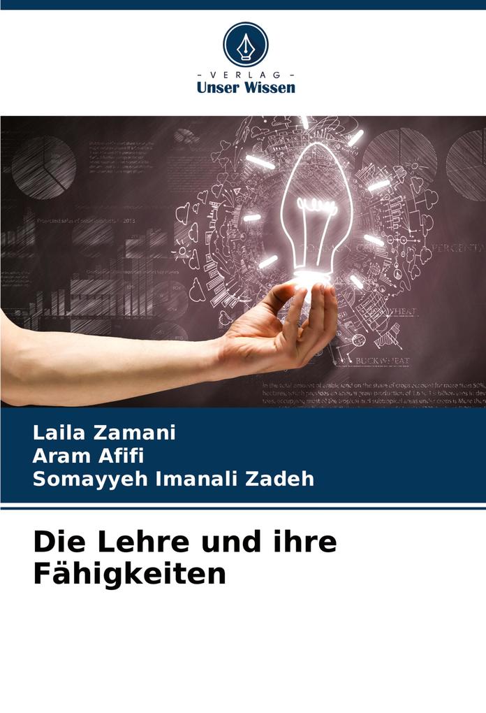 Die Lehre und ihre Fähigkeiten