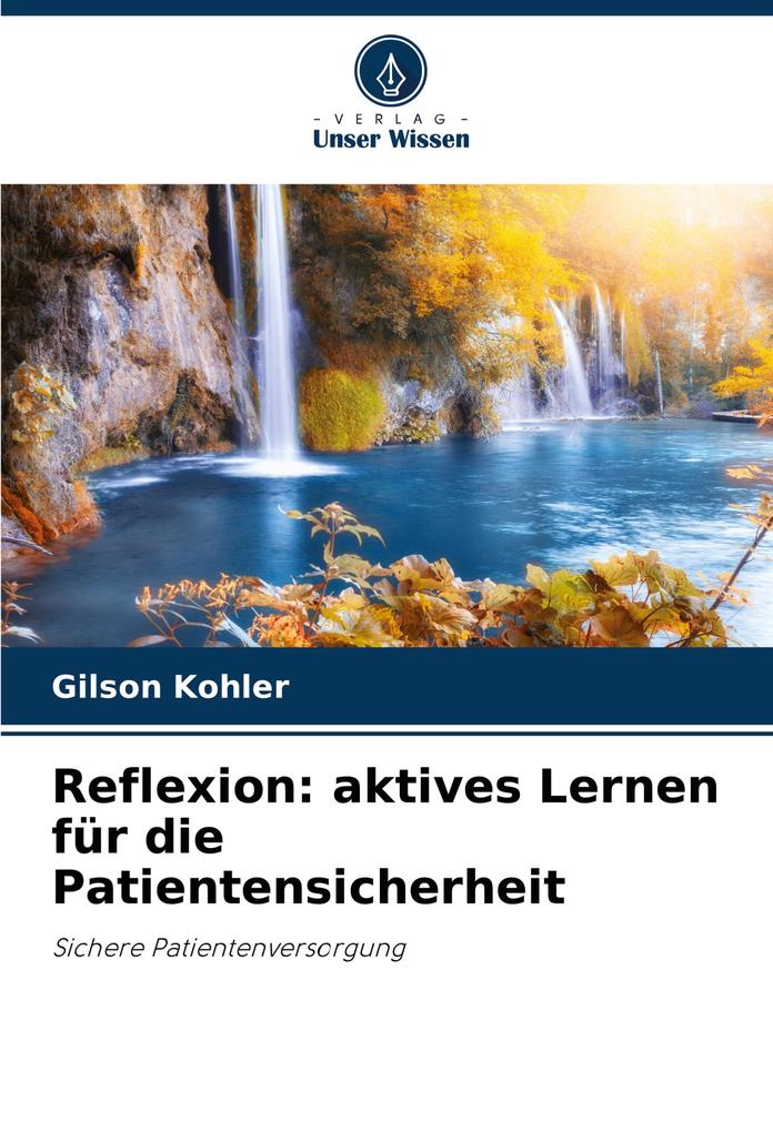 Reflexion: aktives Lernen für die Patientensicherheit