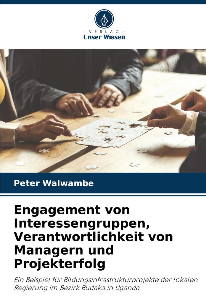 Engagement von Interessengruppen Verantwortlichkeit von Managern und Projekterfolg