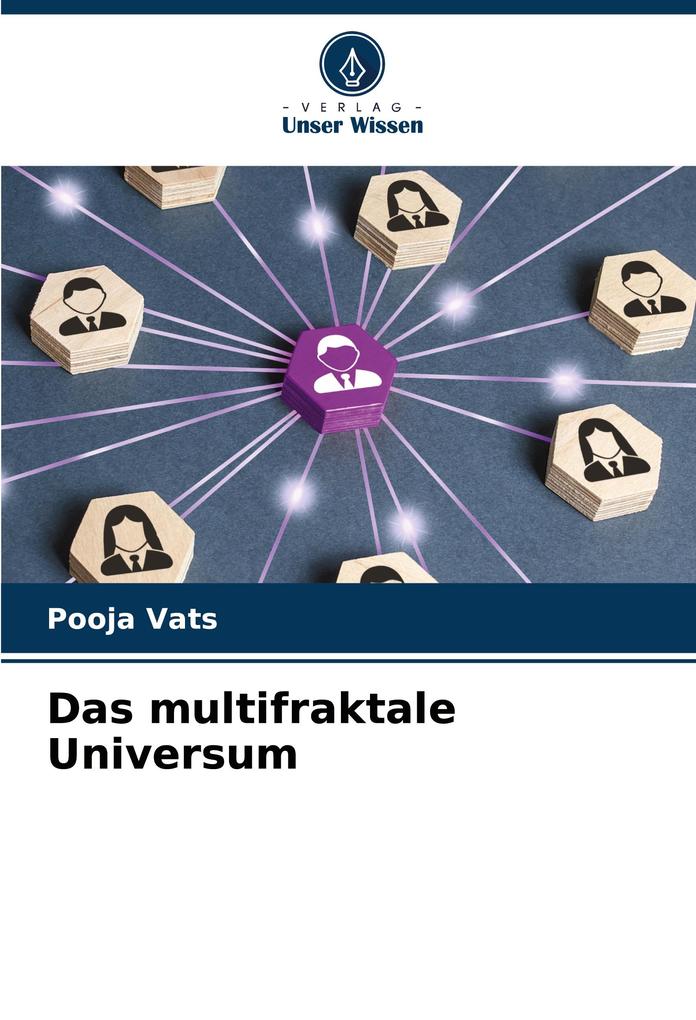 Das multifraktale Universum