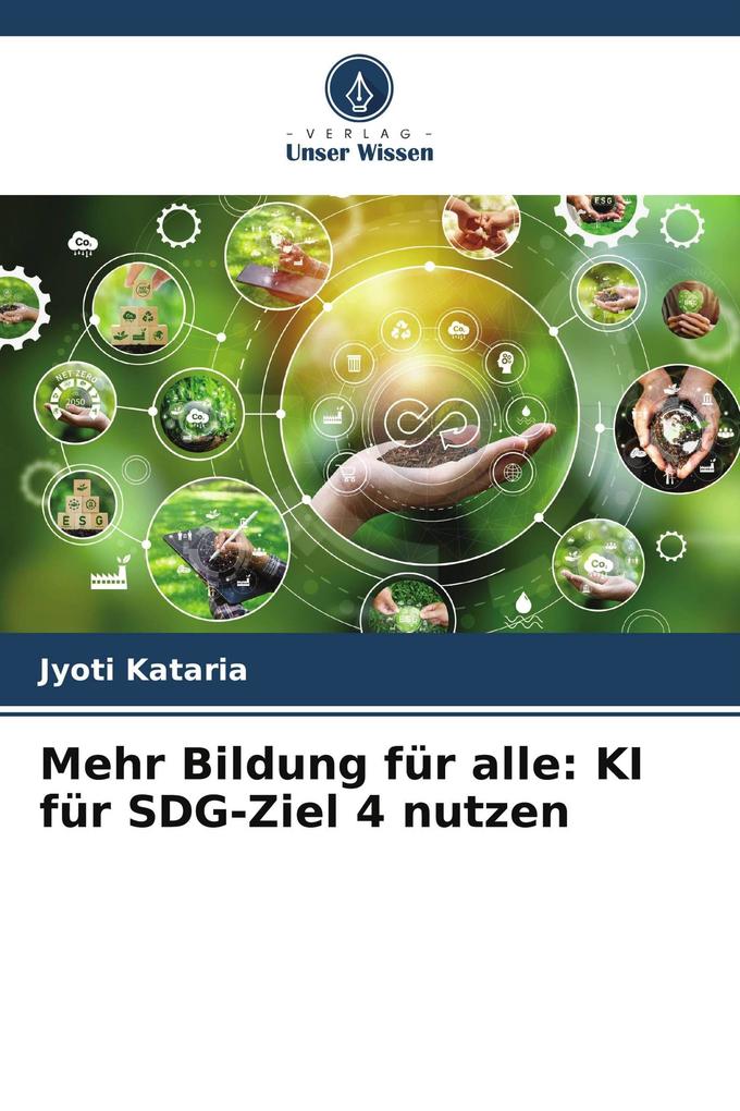 Mehr Bildung für alle: KI für SDG-Ziel 4 nutzen