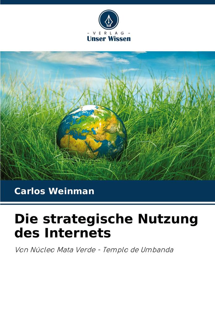Die strategische Nutzung des Internets