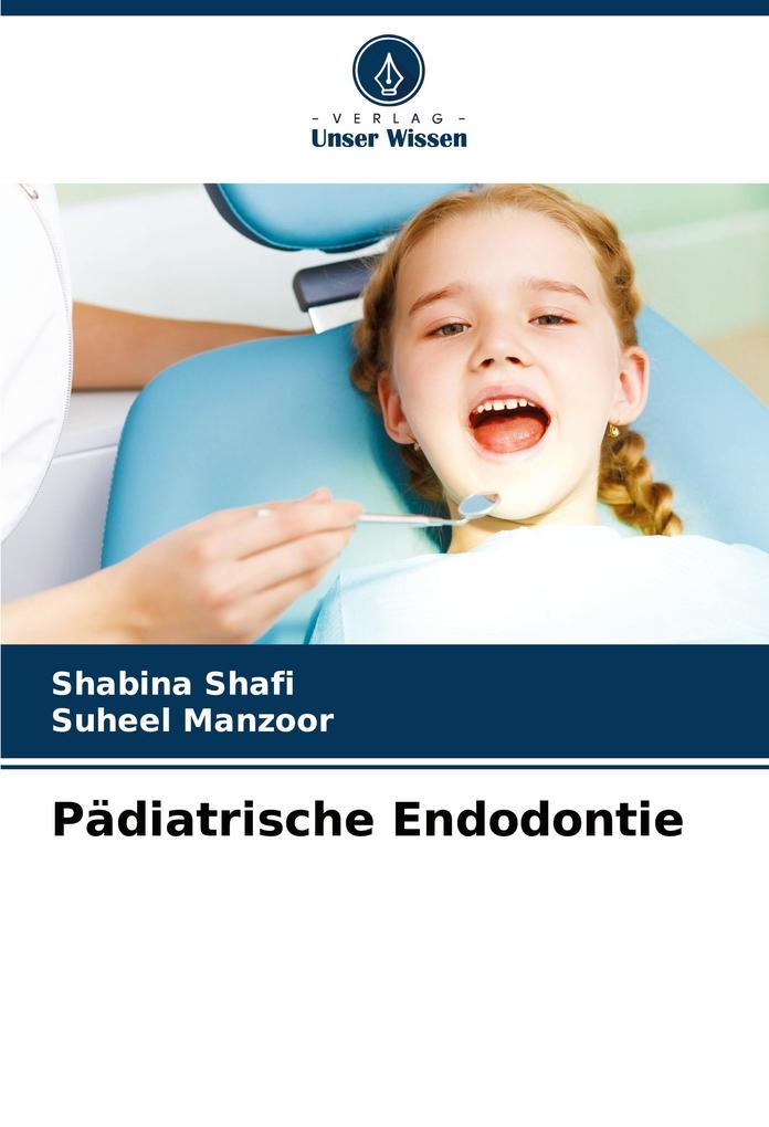 Pädiatrische Endodontie