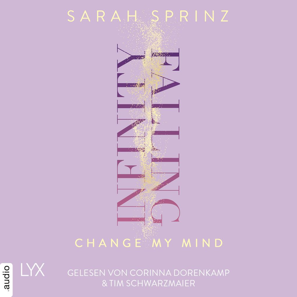 Infinity Falling - Change My Mind - Infinity-Reihe Teil 2