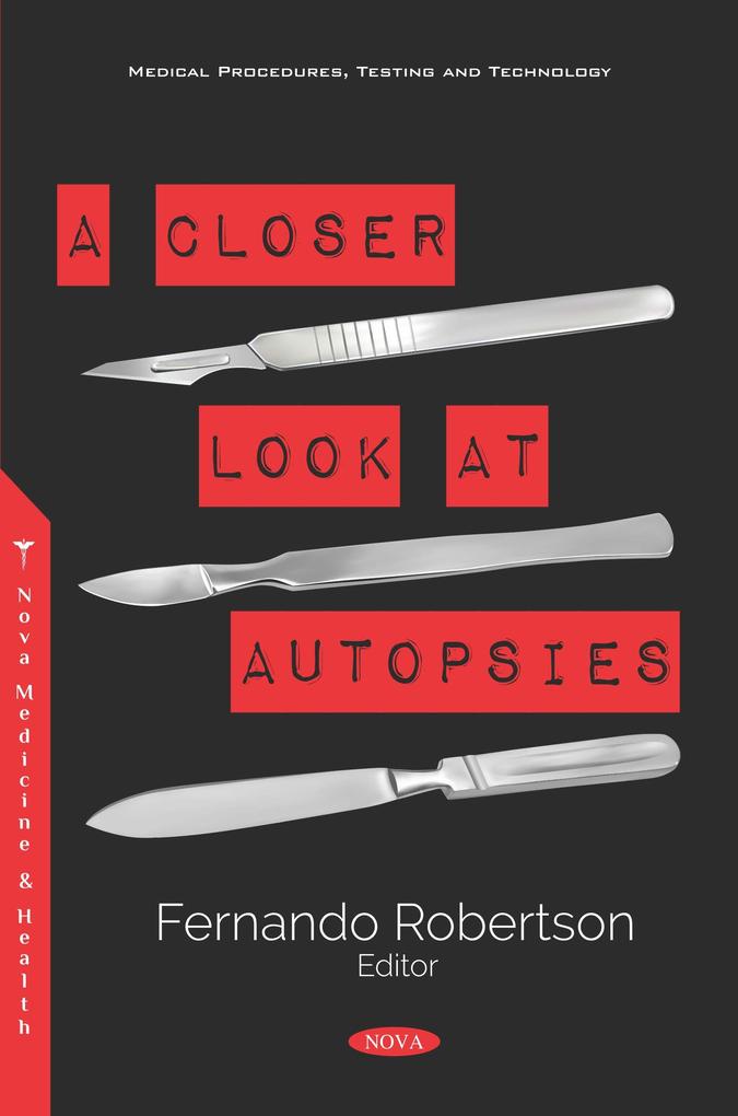 Closer Look at Autopsies