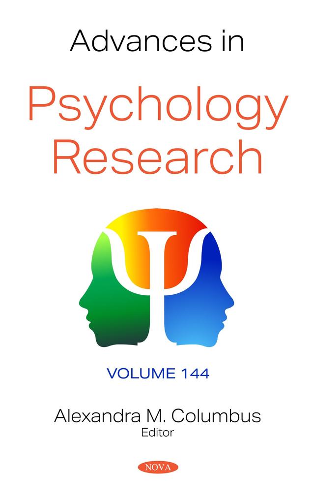 Advances in Psychology Research. Volume 144