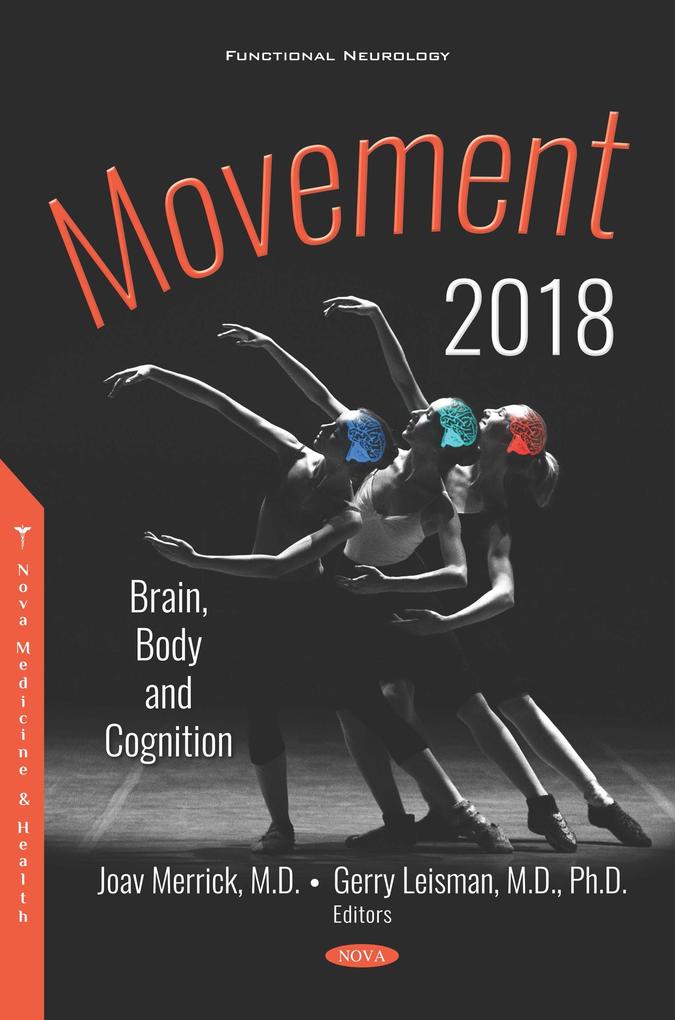 Movement 2018: Brain Body and Cognition