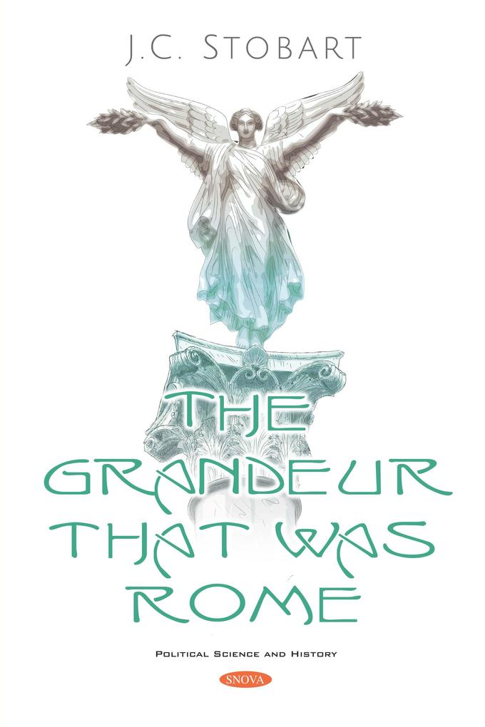 Grandeur That Was Rome